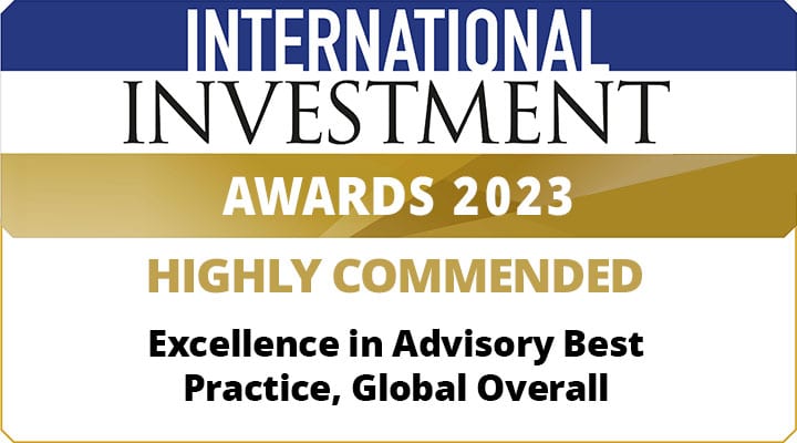 2023 Investment International Awards - EU Excellence in Advisery Best Practice, Global-Overall (Highly Commended)